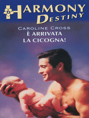 cover image of E arrivata la cicogna